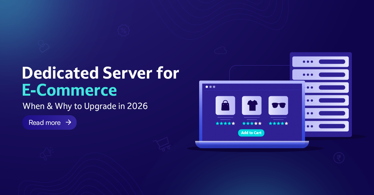 Dedicated Server for eCommerce in 2026 | High Performance Hosting Guide.